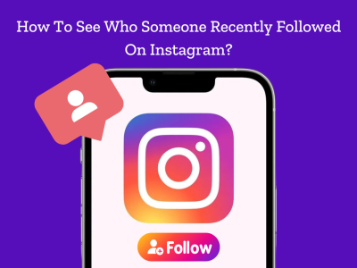 how to see who someone recently followed on instagram